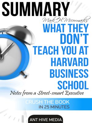 cover image of Mark H. McCormack's What They Don't Teach You at Harvard Business School